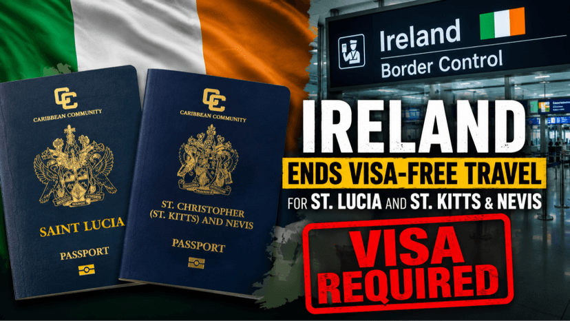 Ireland Ends Visa-Free Entry for Saint Lucia and St Kitts & Nevis Nationals